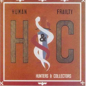 Human Frailty CD/DVD  by Hunters & Collectors