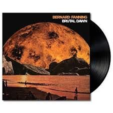 Brutal Dawn LP (Vinyl) by Bernard Fanning