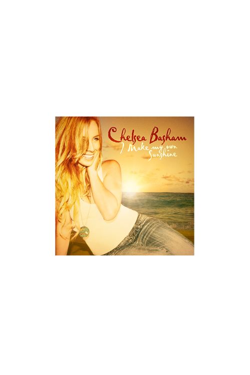 Chelsea Basham - I Make My Own Sunshine CD by Compass Brothers Records
