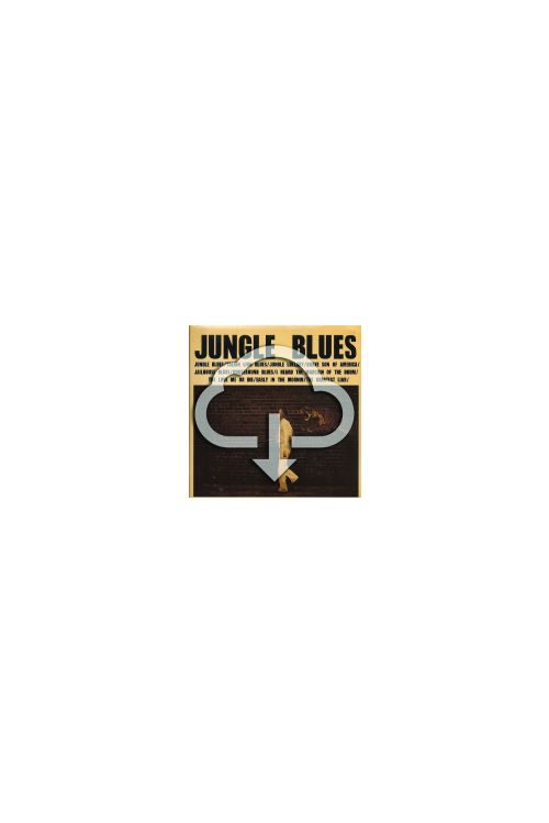 Jungle Blues (Digital Download) by C.W. Stoneking