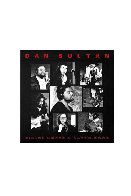 Killer Under a Blood Moon EP CD by Dan Sultan
