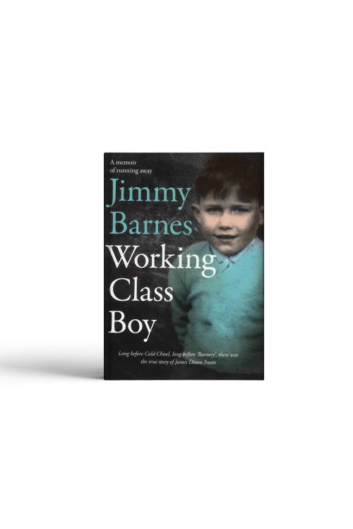 'Working Class Boy' Book - Signed Copy! by Jimmy Barnes