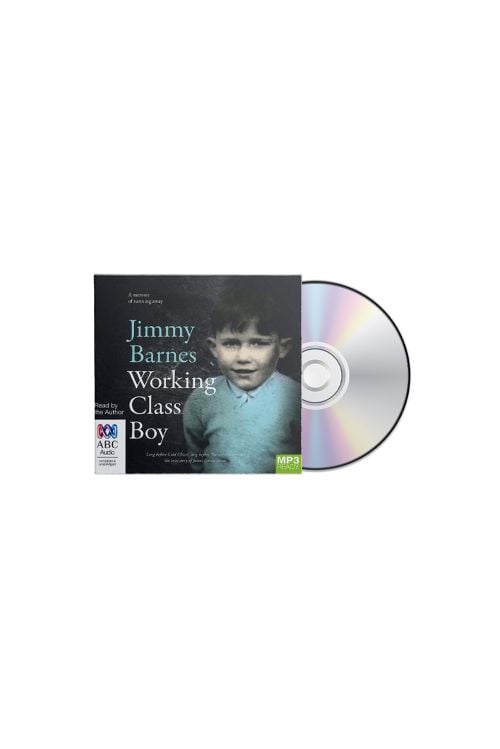 Working Class Boy Audiobook CD by Jimmy Barnes