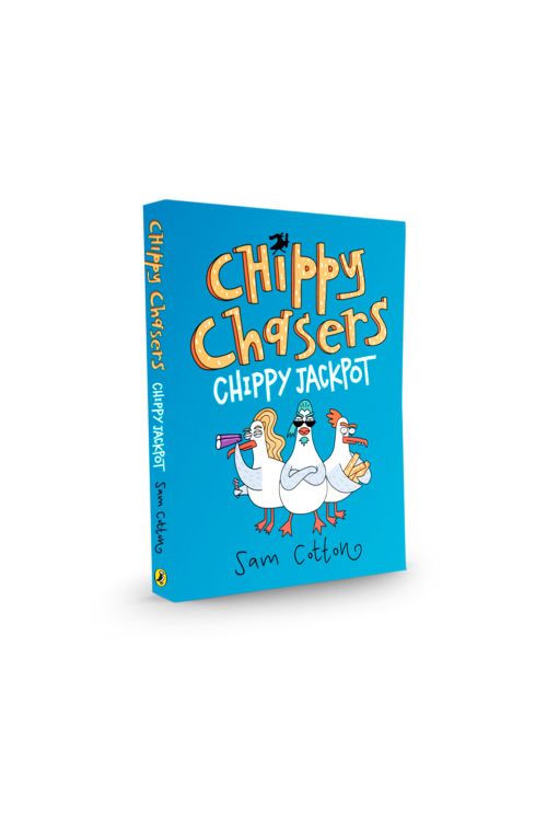 Chippy Chasers Chippy Jackpot Book by Sam Cotton