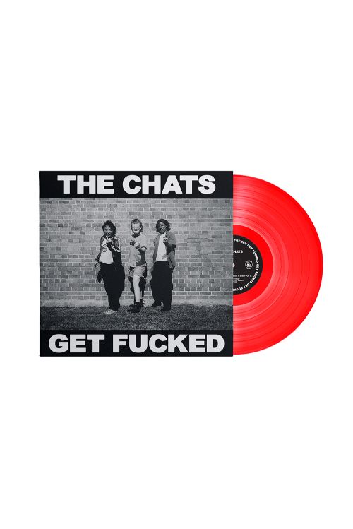Limited Edition Get Fucked Red Tomato Sauce Vinyl (1LP)  - ONLINE EXCLUSIVE by The Chats