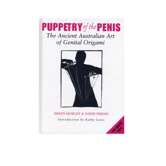 The Ancient Australian Art of Genital Origami Book by Puppetry Of The Penis