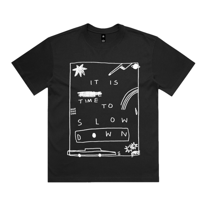 It's Time To Slow Down - Black Unisex Tshirt