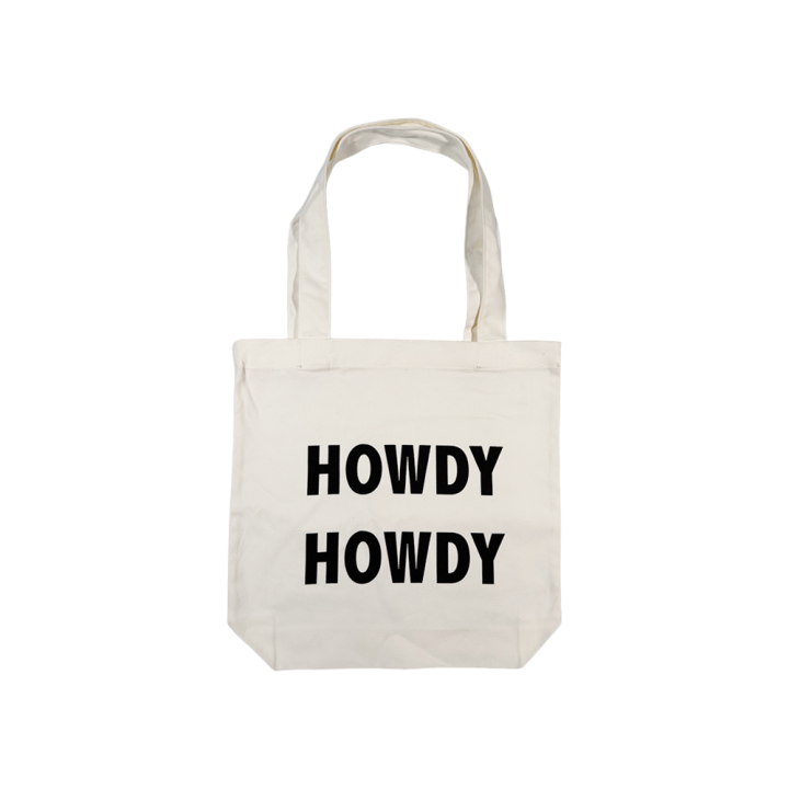 Howdy Howdy White Tote Bag