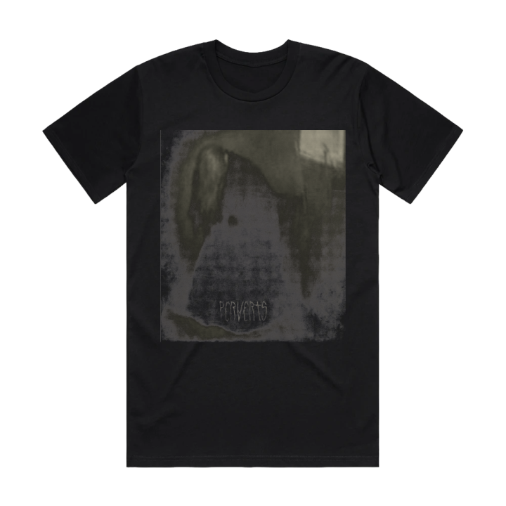 Perverts T-Shirt