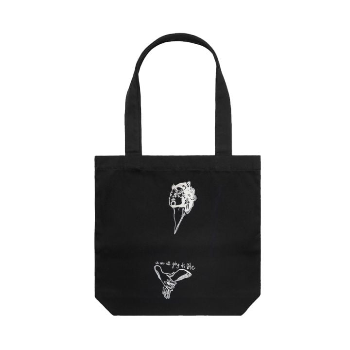 We Are All Going To Die Black Tote Bag