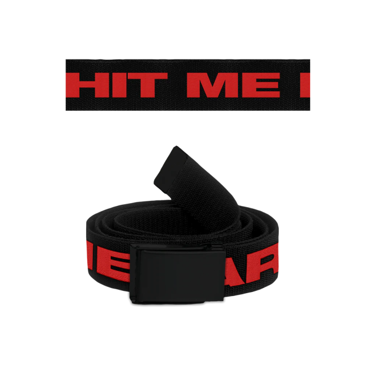 *HIT ME HARD AND SOFT BLACK AND RED BELT