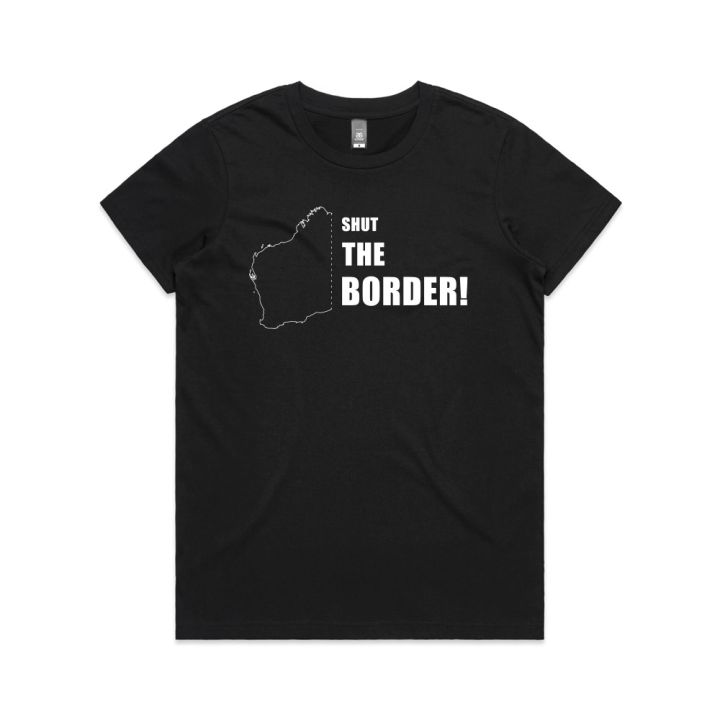 Shut The Border! Womens Black Tshirt