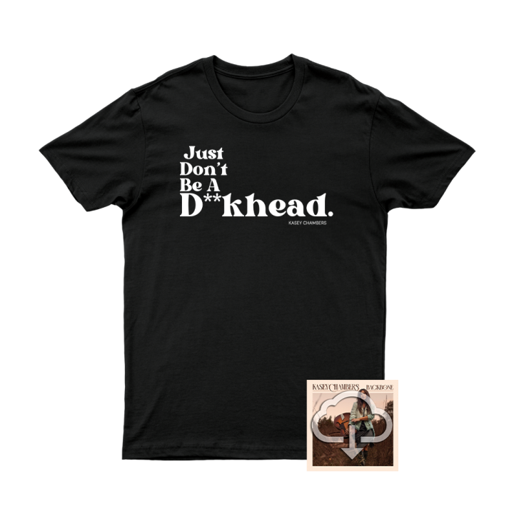 Just Don&#039;t Be A D**Khead Tshirt + Digital Download