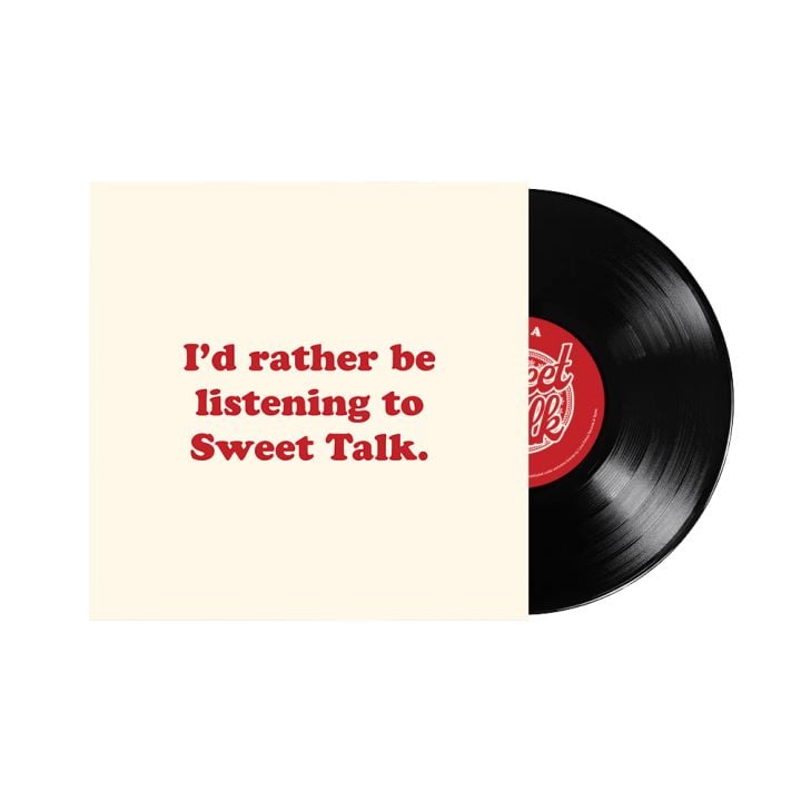 I’D RATHER BE LISTENING TO SWEET TALK 10&quot; VINYL EP