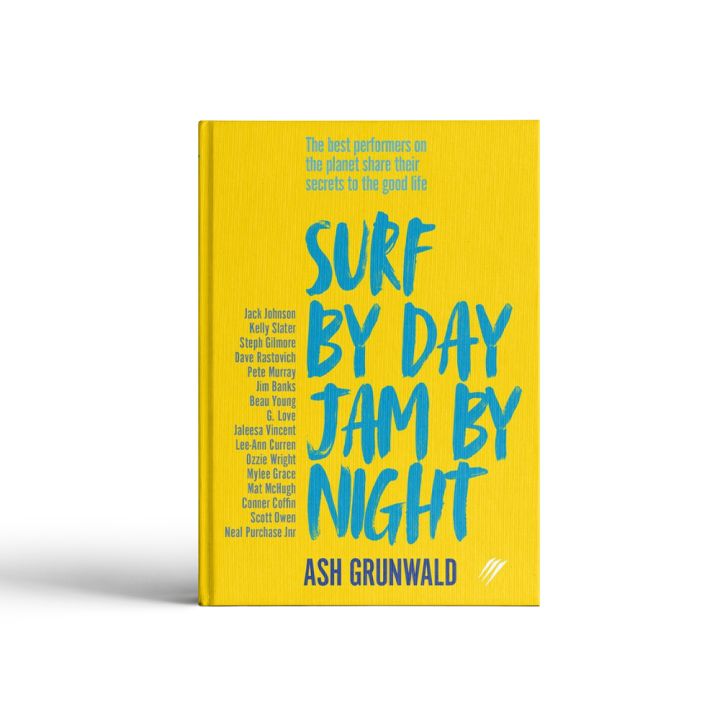 Surf by Day, Jam by Night - Book