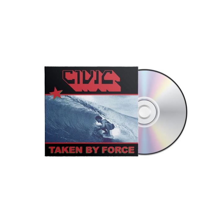 Civic / &#039;Taken By Force&#039; CD