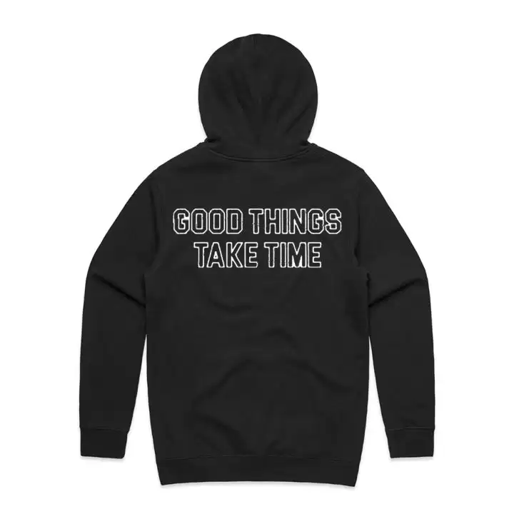 GOOD THINGS TAKE TIME HOODIE - BLACK