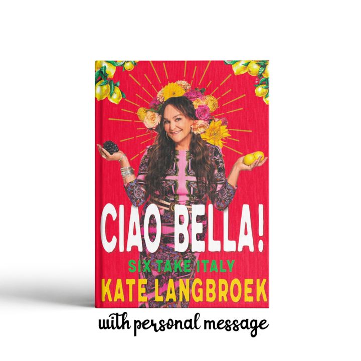CIAO BELLA! SIGNED BOOK (PERSONAL MESSAGE)