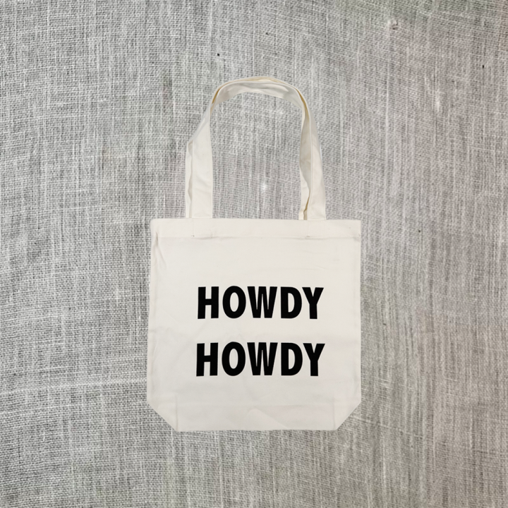 Howdy Howdy White Tote Bag