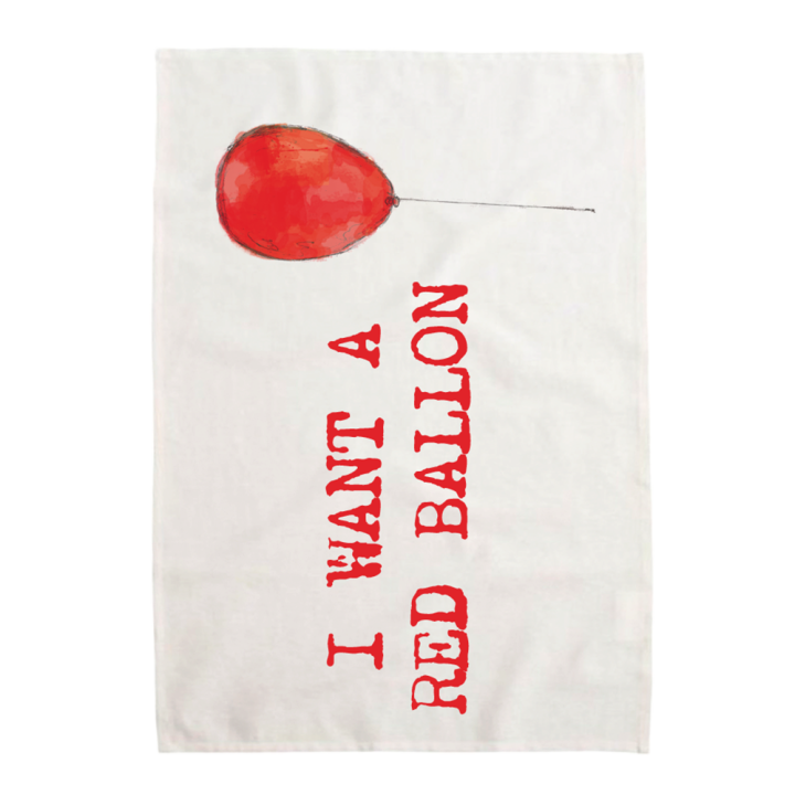 I Want A Balloon Tea Towel
