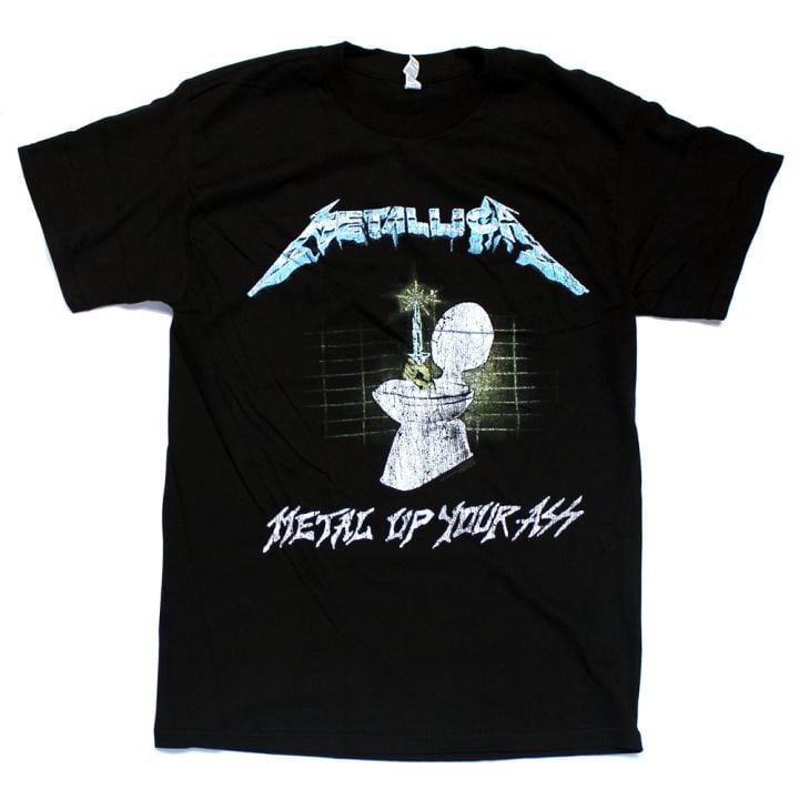 Metal Up Your Ass Black Tshirt