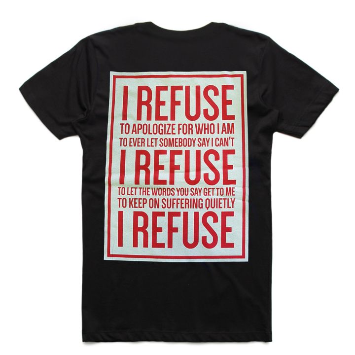 Refuse Black Tshirt