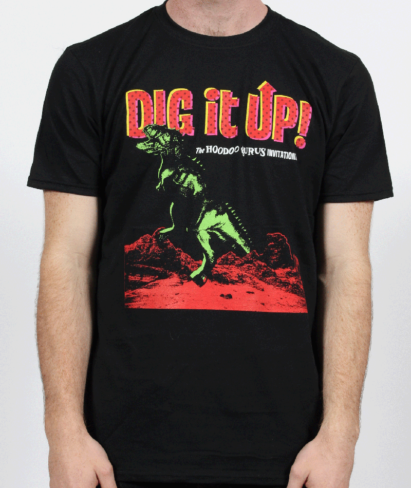 Dig It Up Black Event Tshirt by Hoodoo Gurus