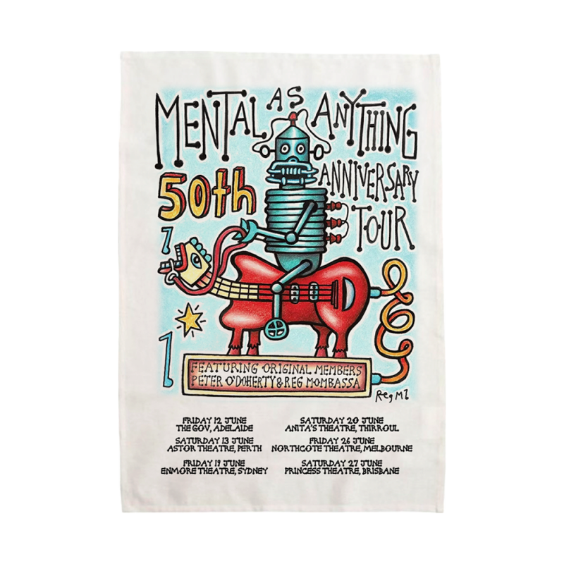 Tea Towel by Mental As Anything
