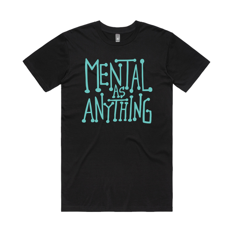 Mental Text Black Tshirt (w/dateback to June 26) by Mental As Anything