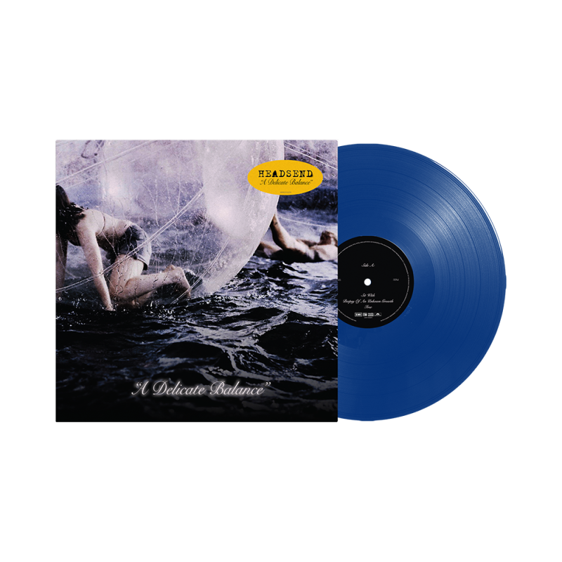 A Delicate Balance - Transparent Blue Vinyl LP by Headsend