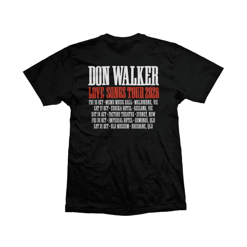 Love Songs 2026 Tour Tshirt by Don Walker