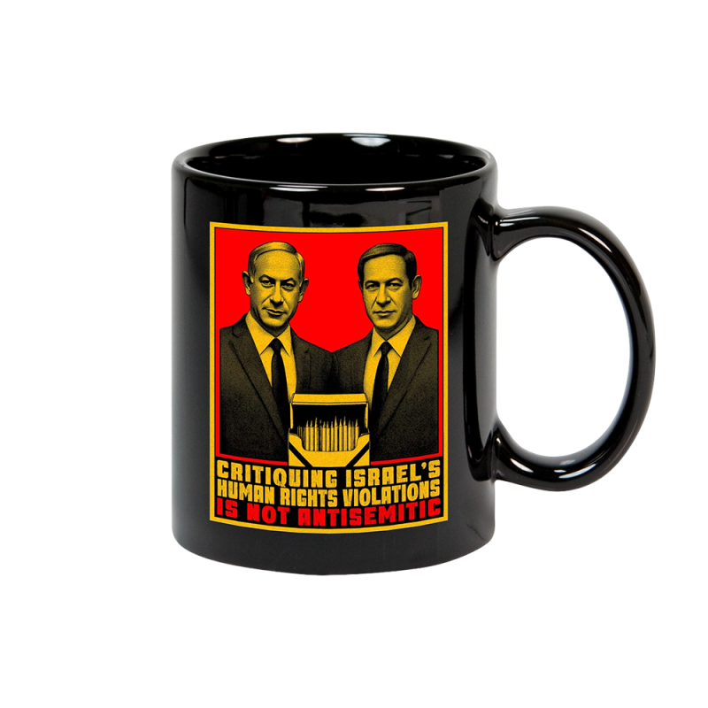 Critiquing Human Rights Violations Black Mug by Antony Loewenstein