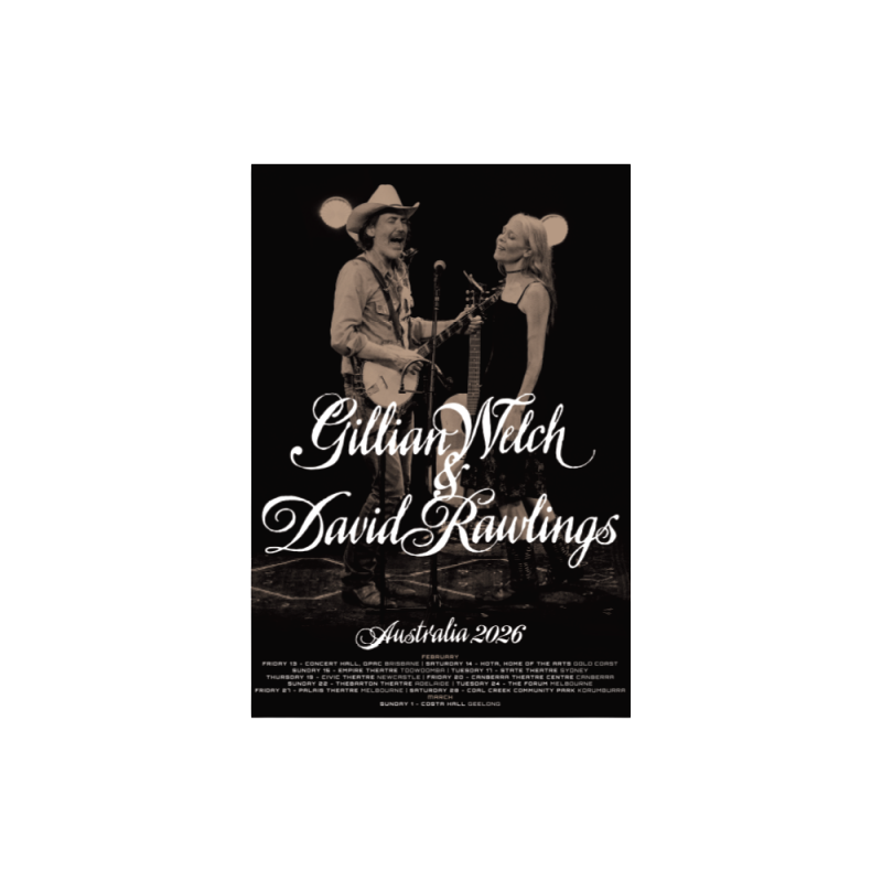 Australian 2026 Tour Poster (SIGNED) by Gillian Welch & David Rawlings