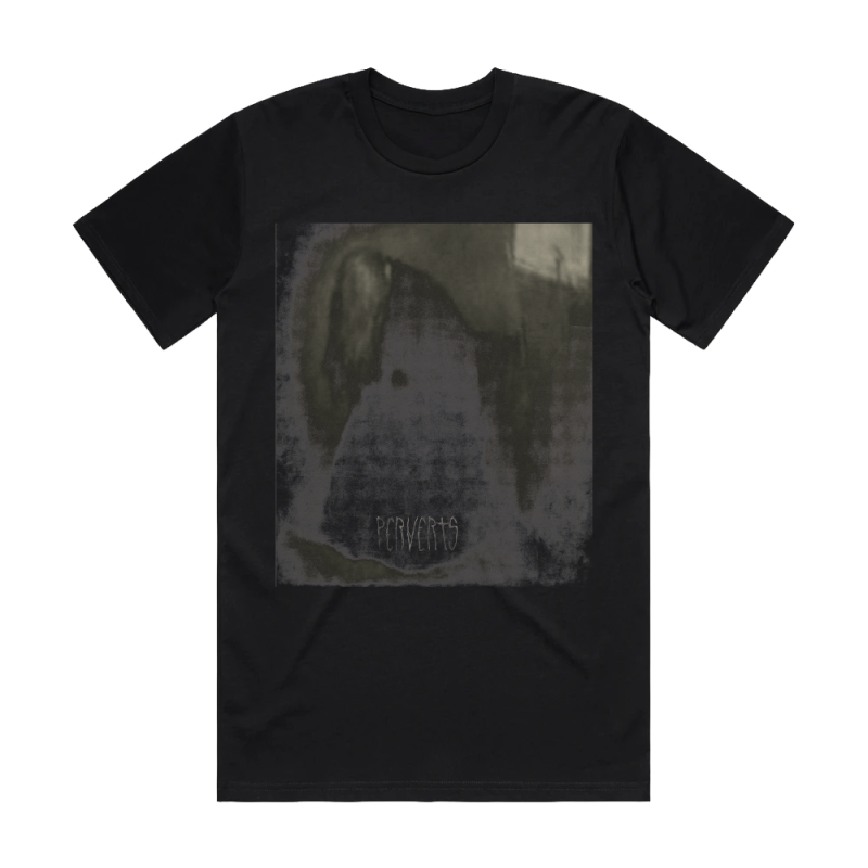 Perverts T-Shirt by Ethel Cain