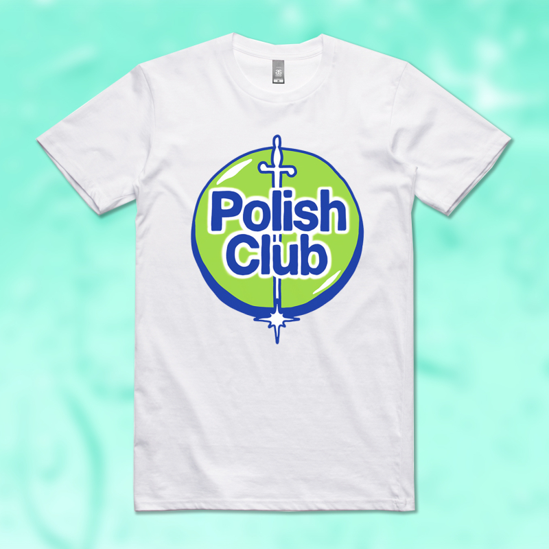 99.9% GERM FREE WHITE TSHIRT by Polish Club