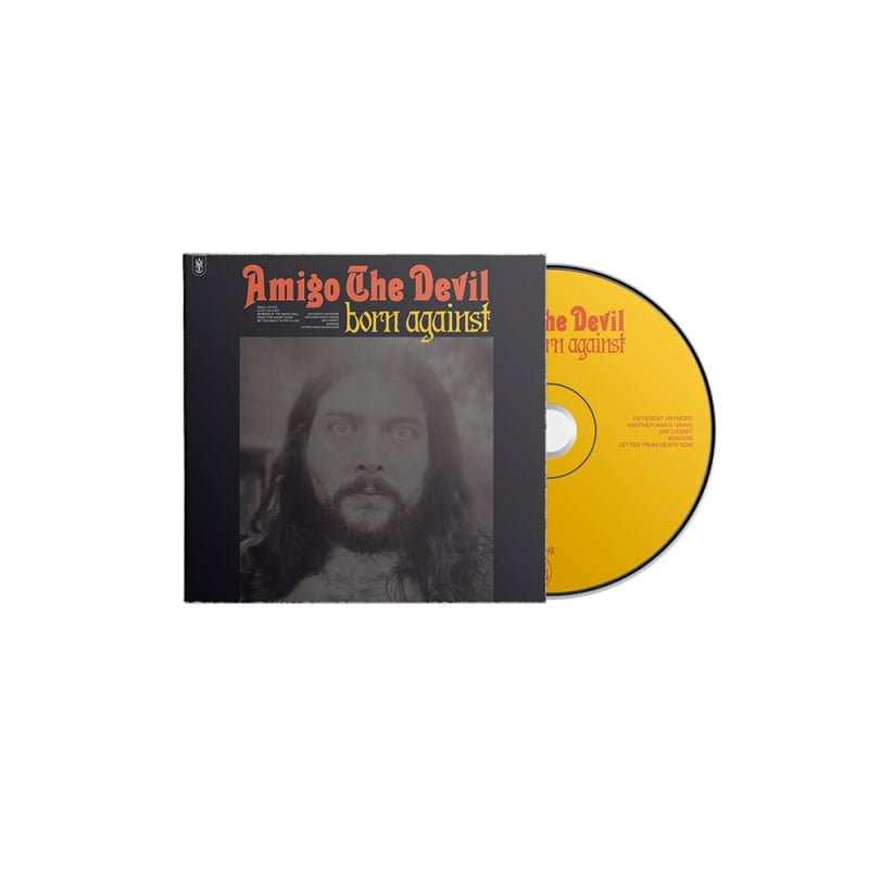 BORN AGAINST CD by Amigo The Devil