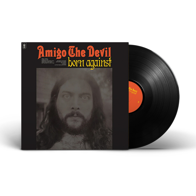 BORN AGAINST LP by Amigo The Devil