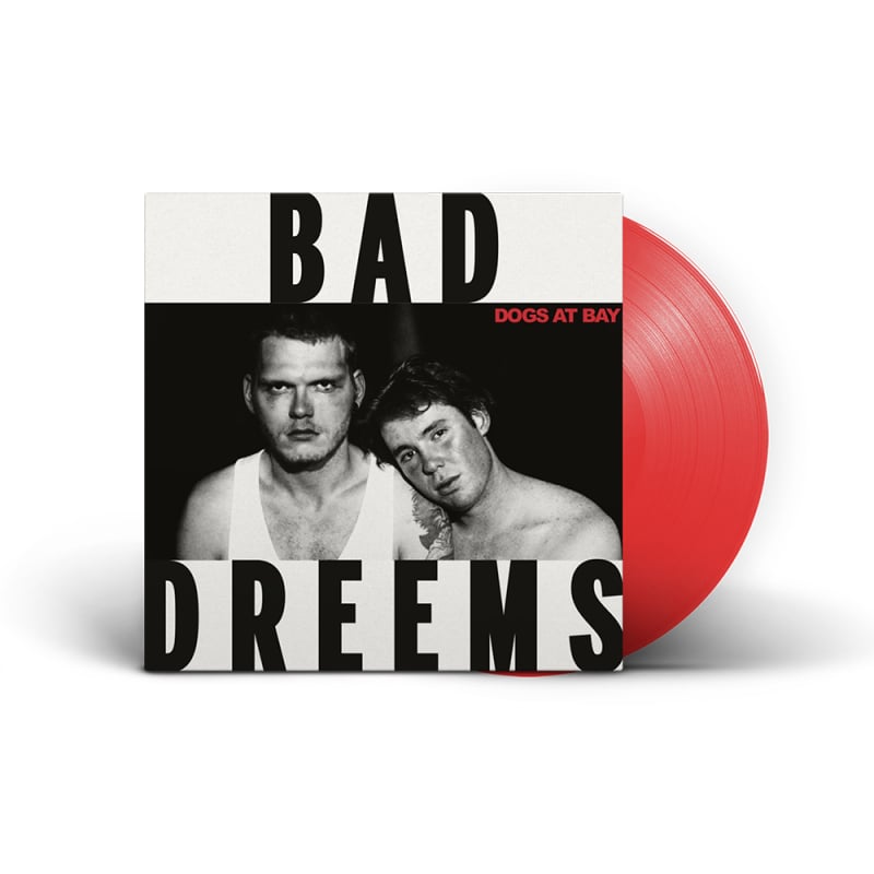 Dogs at Bay  - Translucent Red LP by Bad Dreems