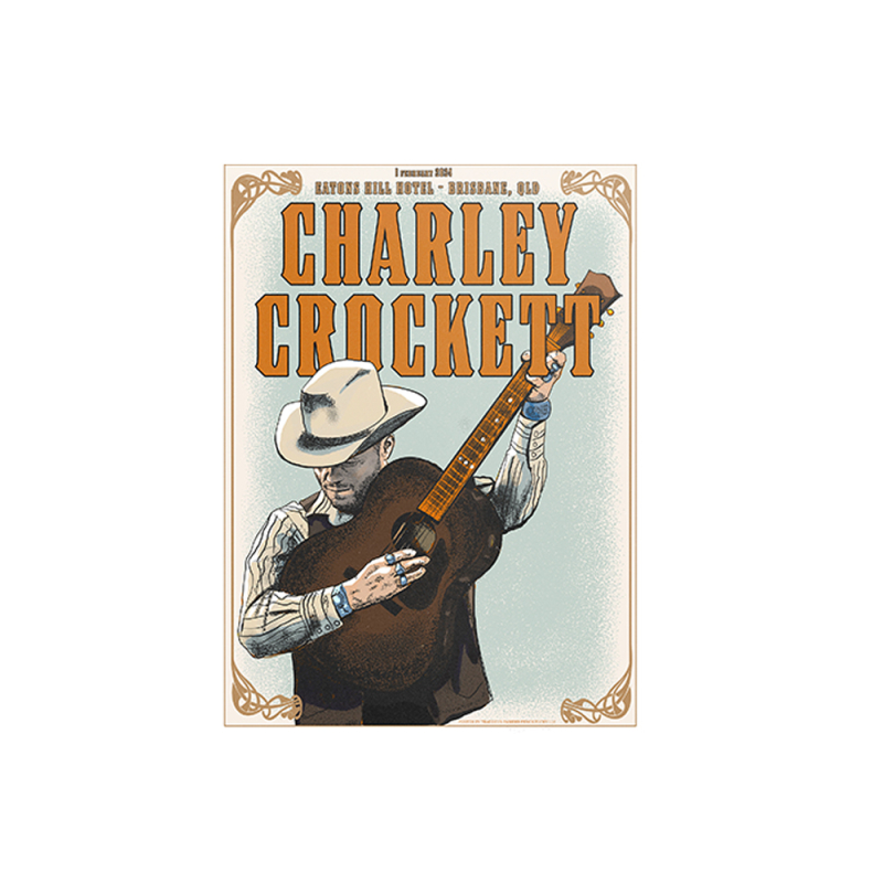 POSTER - BRISBANE 01/02/24 SIGNED LIMITED by Charley Crockett