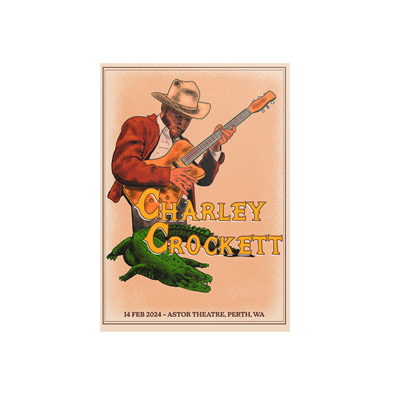 POSTER - PERTH 14/02/24 SIGNED LIMITED by Charley Crockett