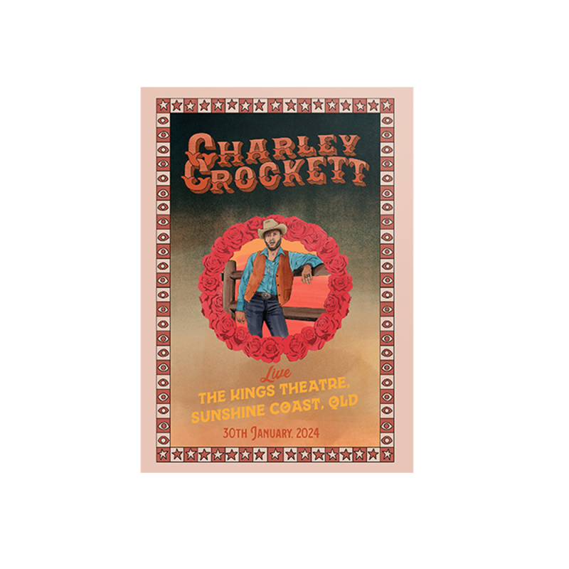 POSTER - SUNSHINE COAST 30/01/24 SIGNED LIMITED by Charley Crockett