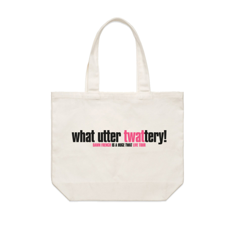 TWATTERY TOTE by Dawn French