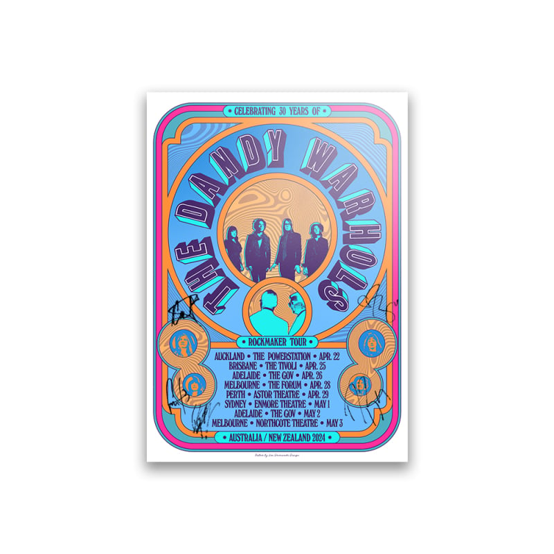 TOUR POSTER - SIGNED by The Dandy Warhols