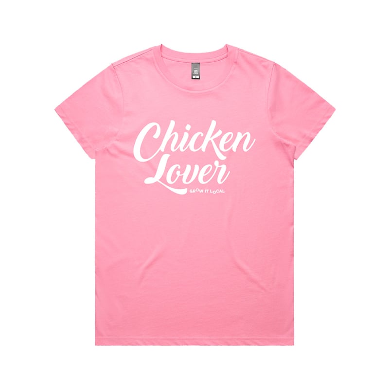 Chicken Lover Pink Ladies Tshirt by Grow It Local