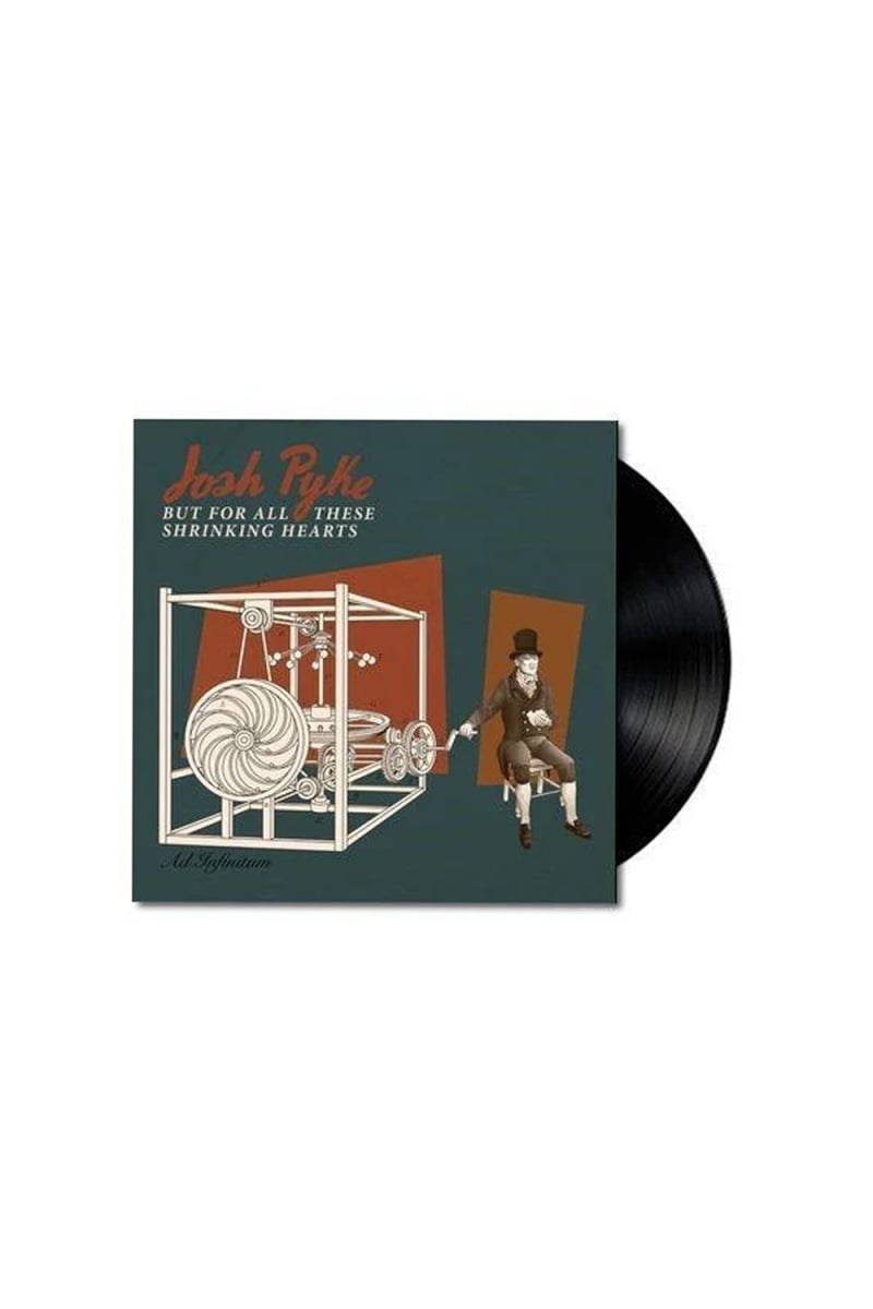But For All These Shrinking Hearts Vinyl LP by Josh Pyke