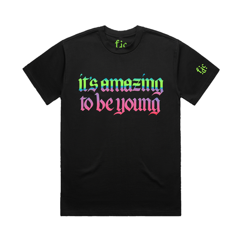 It's Amazing To Be Young T-Shirt by Fontaines D.C.