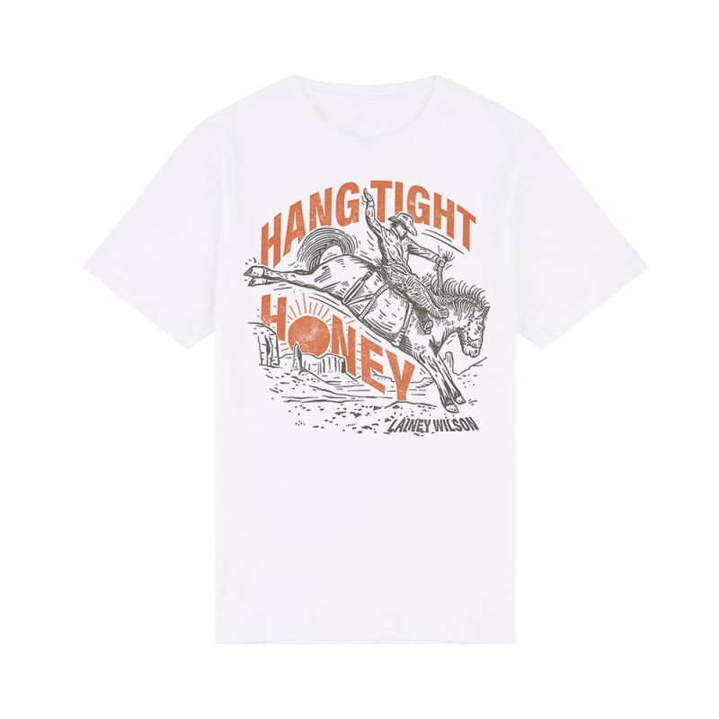 Hang Tight Honey TShirt by Lainey Wilson