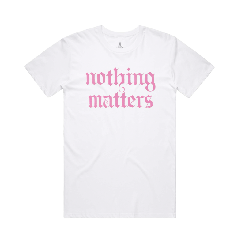 NOTHING MATTERS WHITE TSHIRT by The Last Dinner Party