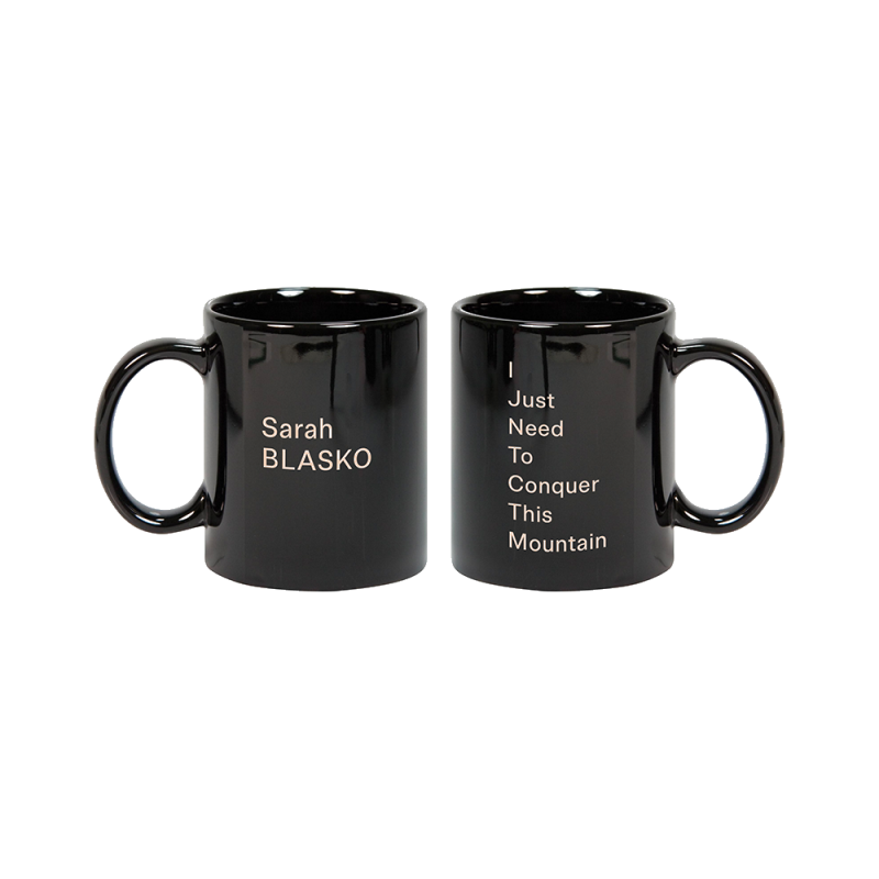 I Just Need To Conquer This Mountain Mug by Sarah Blasko