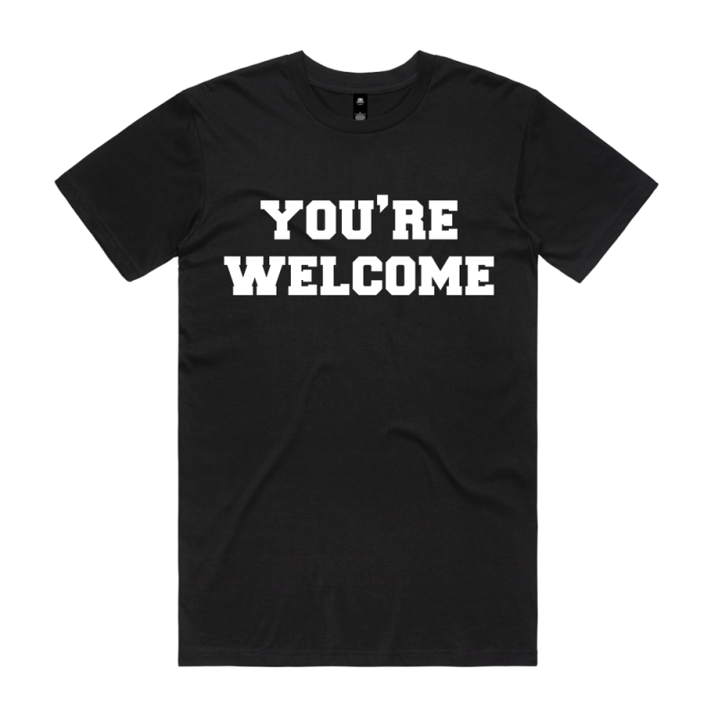 BRIGGS - "YOU'RE WELCOME" BLACK TSHIRT by Bad Apples Music
